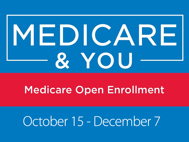 Prepare Now For Medicare’s Open Enrollment Period